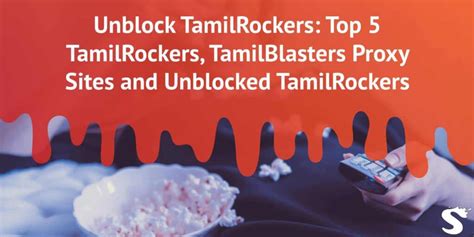 tamil rockers proxy website|Top 10 TamilRockers & TamilBlasters Proxy Mirror Sites